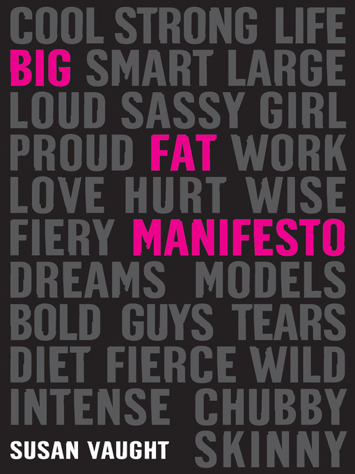Title details for Big Fat Manifesto by Susan Vaught - Available